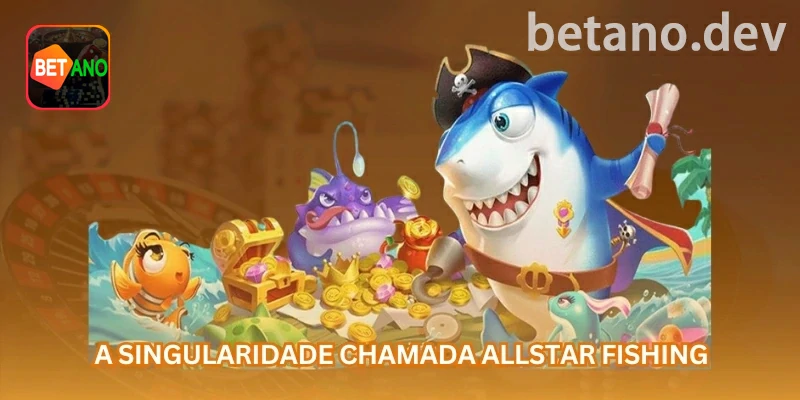 Leitura prática de Allstar Fishing online na betano com regras claras e controle de banca