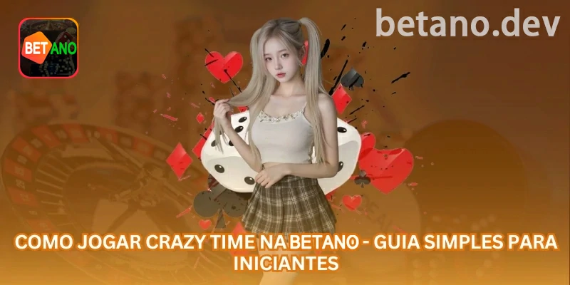 Crazy Time online: roda ao vivo, bônus e banca sem pressa na betano com foco em jogadores brasileiros, Pix, saldo em R$ e uso responsável