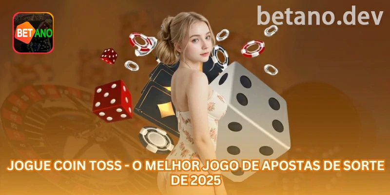 Coin Toss online: cara ou coroa com banca curta e decisão fria na betano com foco em jogadores brasileiros, Pix, saldo em R$ e uso responsável