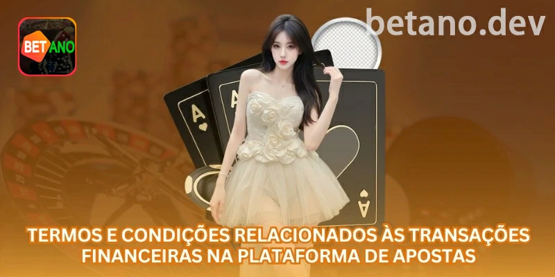 Registros usados no atendimento de apostas e pagamentos betano